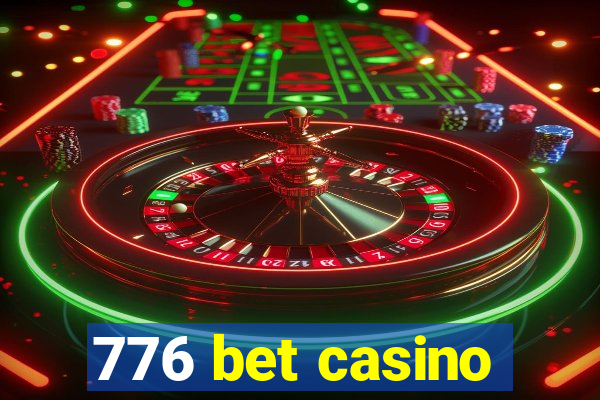 776 bet casino